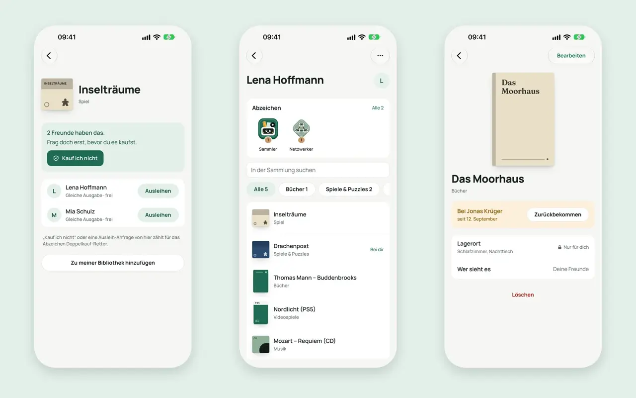 Drei App-Screens mit Testdaten: Scan-Ergebnis zum Spiel „Inselträume“ mit „2 Freunde haben das“, „Kauf ich nicht“ und „Ausleihen“, das Regal einer Freundin mit Abzeichen und Kategorien sowie ein an Jonas Krüger verliehenes Buch mit privatem Lagerort